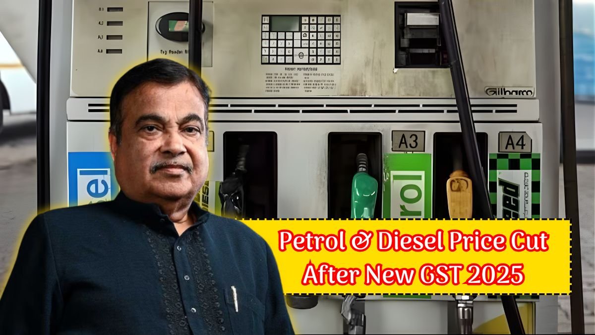 Petrol & Diesel Price Cut After New GST 2025